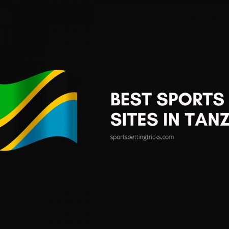 Best Sports Betting Sites in Tanzania